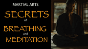 Breathwork and Meditation for Martial Arts